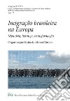 Imigração brasileira na Europa. Memória, herança, transformação libro