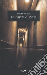 La danza di Sara libro