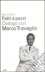 Fatti a pezzi libro