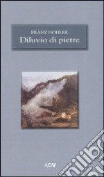 Diluvio di pietre libro