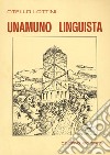 Unamuno linguista libro di Lottini Otello