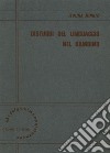 Disturbi del linguaggio nel bambino libro di Minuto Isolina