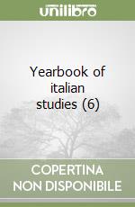 Yearbook of italian studies (6) libro