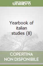Yearbook of italian studies (8) libro