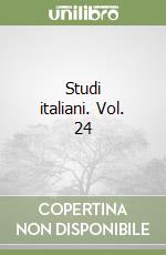 Studi italiani. Vol. 24
