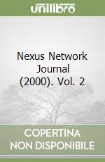 Nexus Network Journal (2000). Vol. 2