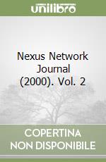 Nexus Network Journal (2000). Vol. 2 libro