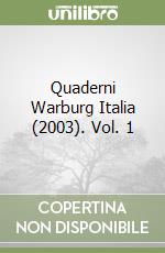 Quaderni Warburg Italia (2003). Vol. 1 libro