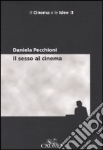 Il sesso al cinema libro