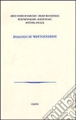 Dialogo su Wittgenstein