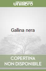 Gallina nera