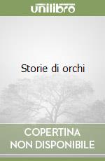 Storie di orchi libro