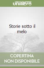 Storie sotto il melo libro