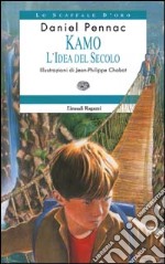 Kamo. L'idea del secolo libro