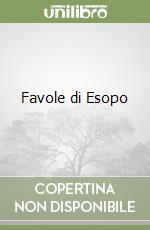 Favole di Esopo libro