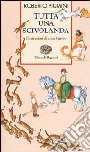 Tutta una scivolanda libro