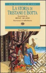 La storia di Tristano e Isotta