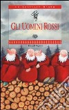 Gli uomini rossi libro