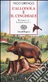 L'allodola e il cinghiale libro