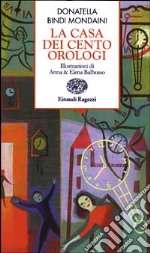 La casa dei cento orologi libro