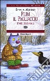 Plim il pagliaccio. Storie di animali libro