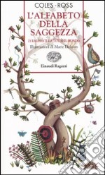 L'alfabeto della saggezza. 21 racconti da tutto il mondo