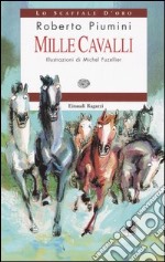 Storie di mille cavalli libro