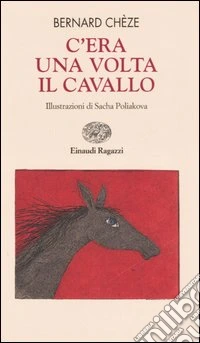 C'era una volta il cavallo libro