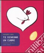 Ti disegno un cuore libro