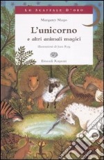 L'unicorno e altri animali magici