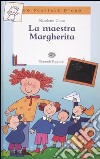 La maestra Margherita libro