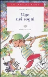 Ugo nei sogni libro