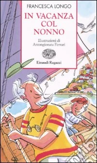 In vacanza col nonno