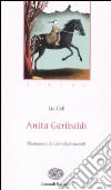 Anita Garibaldi. Sirene. Ediz. illustrata libro