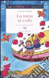 La Torta in cielo libro