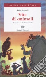 Vite di animali libro