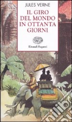 Il Giro del mondo in 80 giorni libro