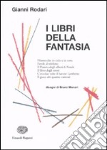 I libri della fantasia libro