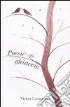 Poesie di ghiaccio libro