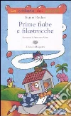 Prime fiabe e filastrocche libro di Rodari Gianni
