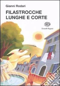 Filastrocche lunghe e corte