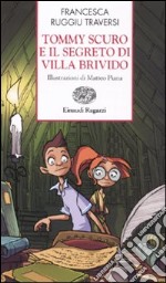 Tommy Scuro e il segreto di villa Brivido