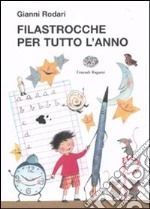 Filastrocche per tutto l'anno libro