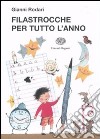 Filastrocche per tutto l'anno libro