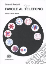 Favole al telefono libro