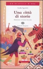 Una città di storie libro