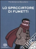 Lo spacciatore di fumetti libro usato