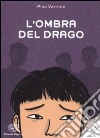 L'ombra del drago libro