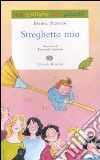 Streghetta mia libro