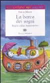 La barca dei sogni. Storie della buonanotte libro